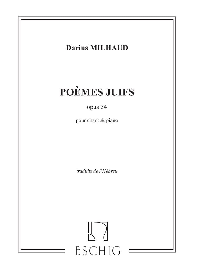 Poemes Juifs Op 34 Chant-Piano (1916Traduits De